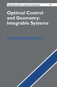 Cover image: Optimal Control and Geometry: Integrable Systems 9781107113886