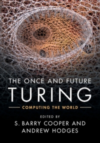 Cover image: The Once and Future Turing 1st edition 9781107010833