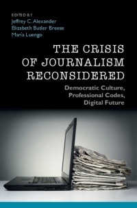 Imagen de portada: The Crisis of Journalism Reconsidered 9781107085251