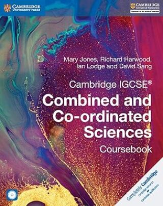 Cover image: Cambridge IGCSE® Combined and Co-ordinated Sciences Coursebook Digital Edition 9781316631010