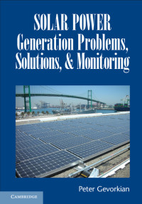 Cover image: Solar Power Generation Problems, Solutions, and Monitoring 9781107120372