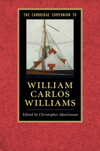 صورة الغلاف: The Cambridge Companion to William Carlos Williams 9781107095151