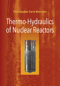 Cover image: Thermo-Hydraulics of Nuclear Reactors 9781107139602