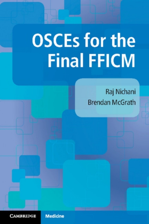 OSCEs for the Final FFICM - FULL INSTANT DOWNLOAD | PDF DOCX EPUB