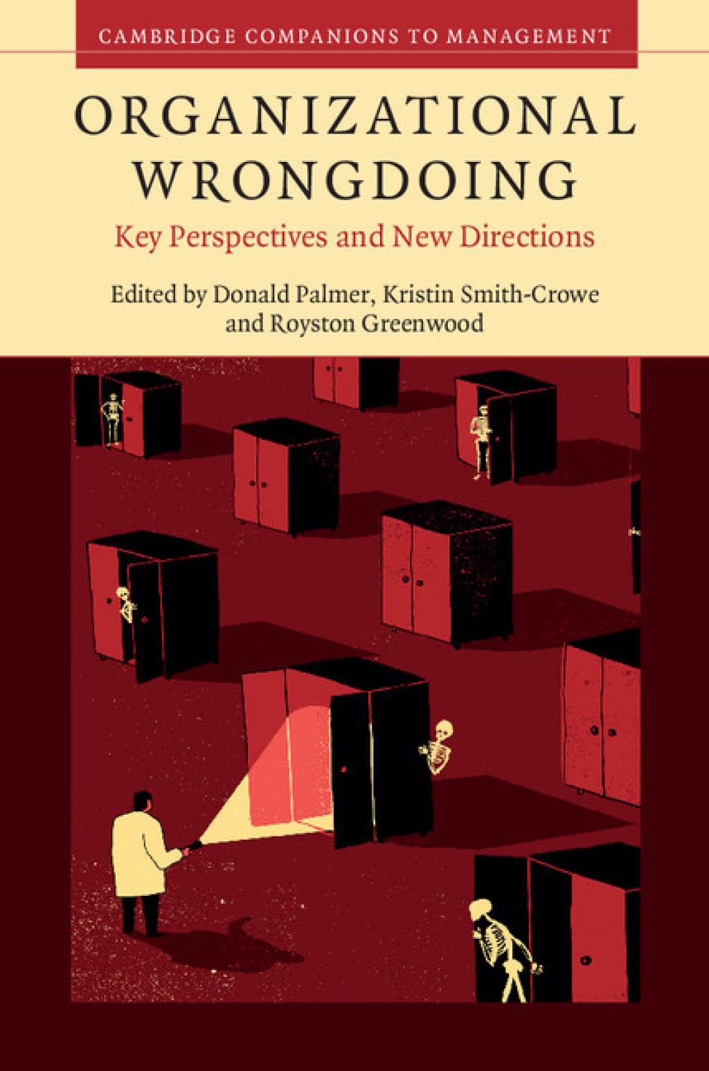 Organizational Wrongdoing Key Perspectives and New Directions