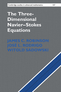 Omslagafbeelding: The Three-Dimensional Navier–Stokes Equations 9781107019669