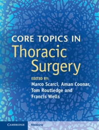 Cover image: Core Topics in Thoracic Surgery 9781107036109