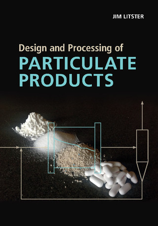 Cover image: Design and Processing of Particulate Products 9781107007376