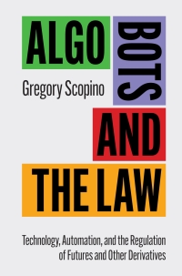 صورة الغلاف: Algo Bots and the Law 9781107164796