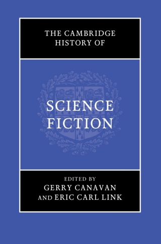 Immagine di copertina: The Cambridge History of Science Fiction 1st edition 9781107166097