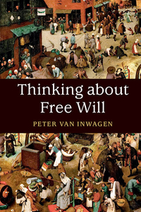 Cover image: Thinking about Free Will 9781107166509
