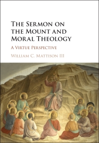 Imagen de portada: The Sermon on the Mount and Moral Theology 9781107171480