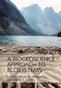 Omslagafbeelding: A Biogeoscience Approach to Ecosystems 9781107046702