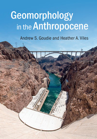 صورة الغلاف: Geomorphology in the Anthropocene 9781107139961