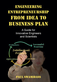 صورة الغلاف: Engineering Entrepreneurship from Idea to Business Plan 9781107651647