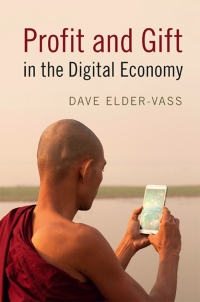 Cover image: Profit and Gift in the Digital Economy 9781107146143