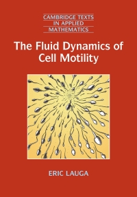 Imagen de portada: The Fluid Dynamics of Cell Motility 9781107174658