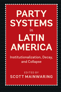 Cover image: Party Systems in Latin America 9781107175525