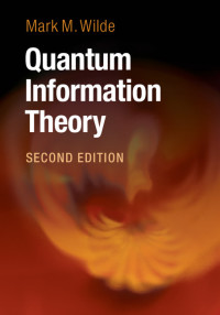 Cover image: Quantum Information Theory 2nd edition 9781107176164