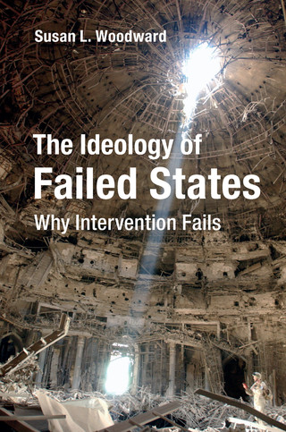 Cover image: The Ideology of Failed States 9781107176423