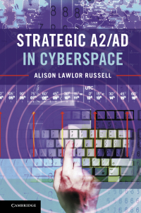 Imagen de portada: Strategic A2/AD in Cyberspace 9781107176485