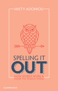 Cover image: Spelling It Out 9781107557659