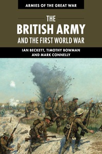 Immagine di copertina: The British Army and the First World War 9781107005778