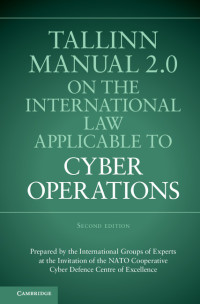 Titelbild: Tallinn Manual 2.0 on the International Law Applicable to Cyber Operations 2nd edition 9781107177222