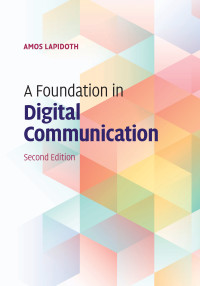 Titelbild: A Foundation in Digital Communication 2nd edition 9781107177321