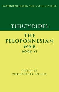 Imagen de portada: Thucydides: The Peloponnesian War Book VI 9781107176911