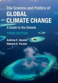 Omslagafbeelding: The Science and Politics of Global Climate Change 3rd edition 9781107179424