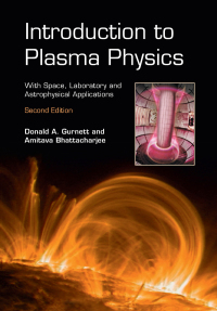 Imagen de portada: Introduction to Plasma Physics 2nd edition 9781107027374