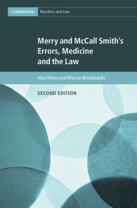 Immagine di copertina: Merry and McCall Smith's Errors, Medicine and the Law 2nd edition 9781107180499