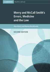 Cover image: Merry and McCall Smith's Errors, Medicine and the Law 2nd edition 9781107180499