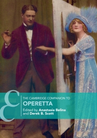 Cover image: The Cambridge Companion to Operetta 9781107182165
