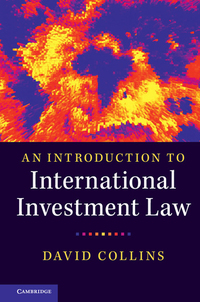 Cover image: An Introduction to International Investment Law 9781107160453