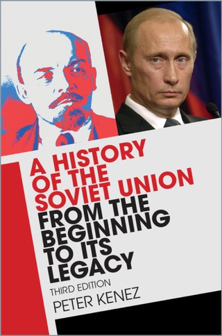 Cover image: A History of the Soviet Union from the Beginning to Its Legacy 3rd edition 9781107141056
