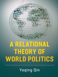 Cover image: A Relational Theory of World Politics 9781107183148