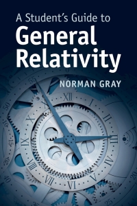 Cover image: A Student's Guide to General Relativity 9781107183469