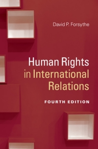 Imagen de portada: Human Rights in International Relations 4th edition 9781107183919