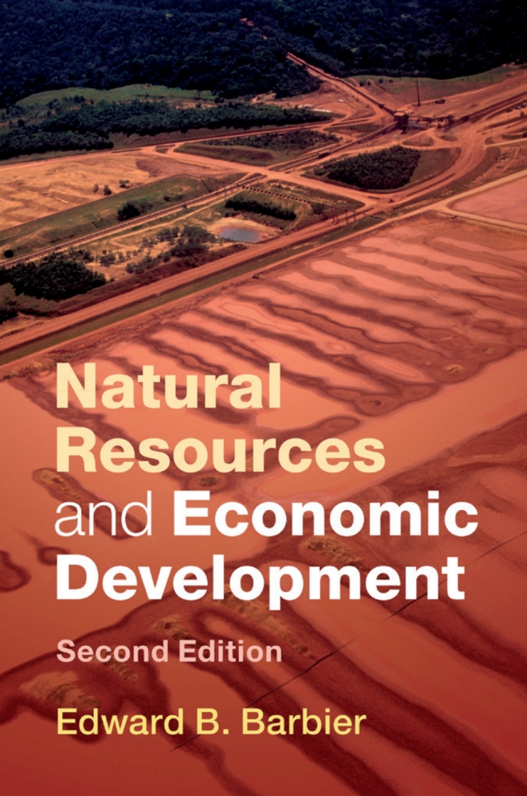 Natural Resources and Economic Development 2nd Edition
