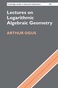 Imagen de portada: Lectures on Logarithmic Algebraic Geometry 9781107187733