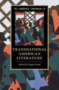 Cover image: The Cambridge Companion to Transnational American Literature 9781107085206