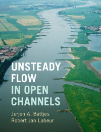 Cover image: Unsteady Flow in Open Channels 9781107150294
