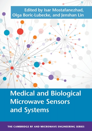 表紙画像: Medical and Biological Microwave Sensors and Systems 9781107056602