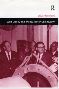 Omslagafbeelding: Walt Disney and the Quest for Community 1st edition 9781138269682