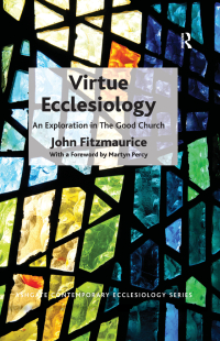 Cover image: Virtue Ecclesiology 1st edition 9780367597276