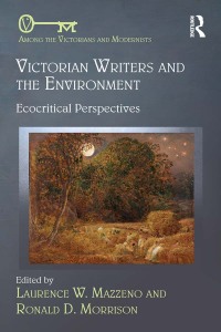Omslagafbeelding: Victorian Writers and the Environment 1st edition 9781472454706