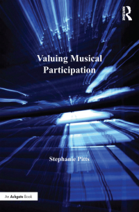 Omslagafbeelding: Valuing Musical Participation 1st edition 9780754650959