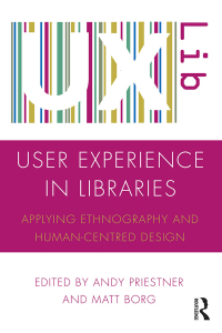 Imagen de portada: User Experience in Libraries 1st edition 9781472451002